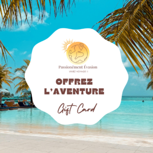 Carte Cadeau Passionnément Évasion